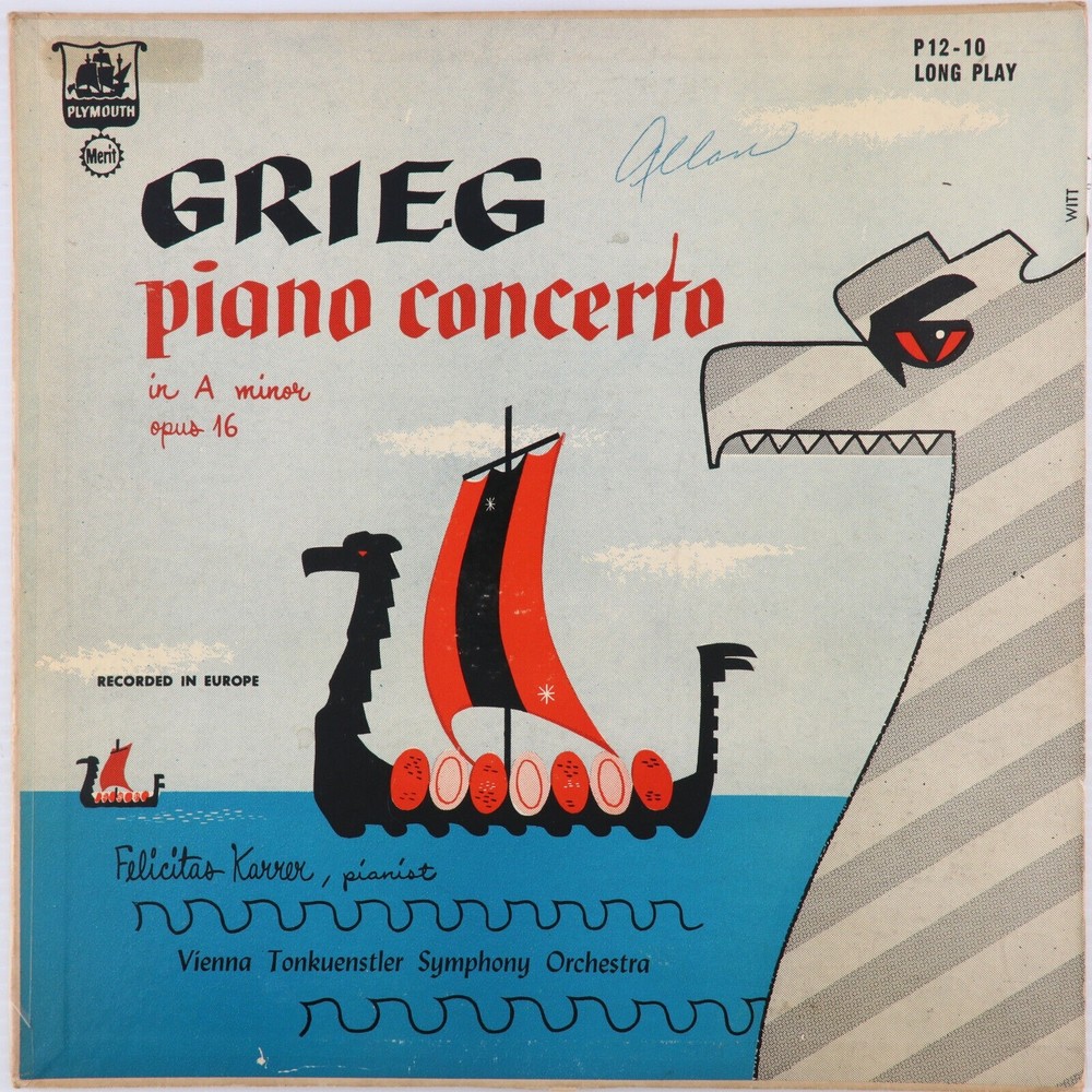 Grieg, Felicitas Karrer– Piano Concerto In A Minor Opus 16 1952 LP Record P12-10